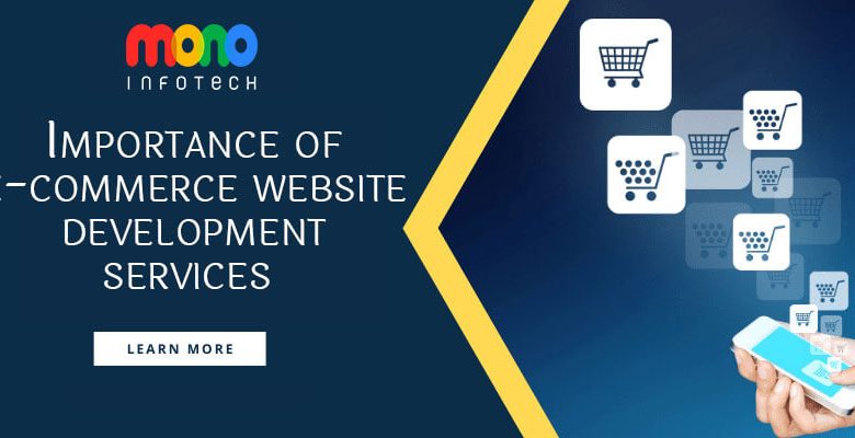 Importance of e-commerce website development services